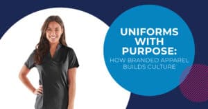 Uniforms with Purpose: How Branded Apparel Builds Culture